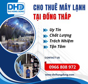 Cho Thuê Máy Lạnh Công Nghiệp Tại Đồng Tháp
