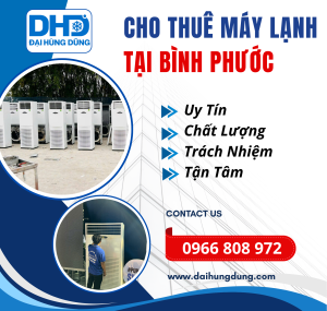 Cho Thuê Máy Lạnh Công Nghiệp Tại Bình Phước