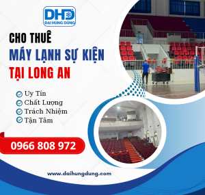 Cho Thuê Máy Lạnh Sự Kiện - Công Nghiệp Tại Long An