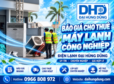 Báo Giá Cho Thuê Máy Lạnh Công Nghiệp
