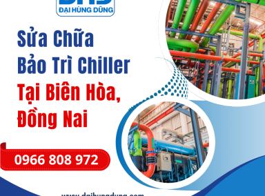 Sửa Chữa Và Bảo Trì Chiller Biên Hòa, Đồng Nai
