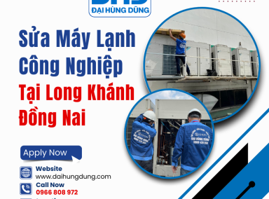 Sửa Máy Lạnh Công Nghiệp Long Khánh, Đồng Nai