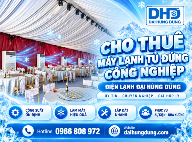 Cho Thuê Máy Lạnh Tủ Đứng Công Nghiệp