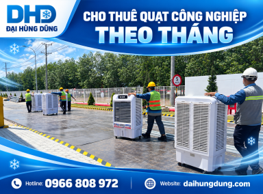 Cho Thuê Quạt Công Nghiệp Theo Tháng
