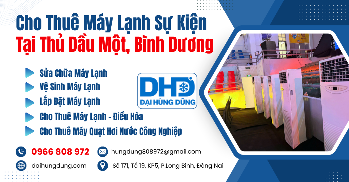 Cho Thuê Máy Lạnh Sự Kiện Tại Thủ Dầu Một