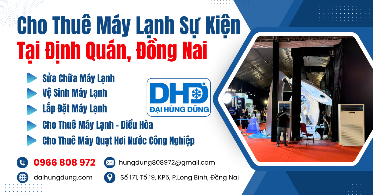 Cho Thuê Máy Lạnh Sự Kiện Tại Định Quán