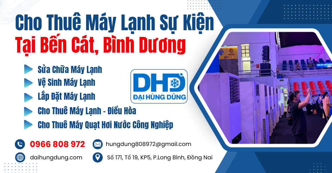 Cho Thuê Máy Lạnh Sự Kiện Tại Bến Cát