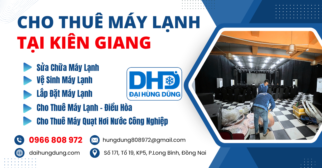 Cho Thuê Máy Lạnh Công Nghiệp Tại Kiên Giang