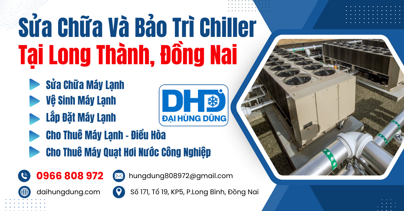 Sửa Chữa Và Bảo Trì Chiller Long Thành, Đồng Nai