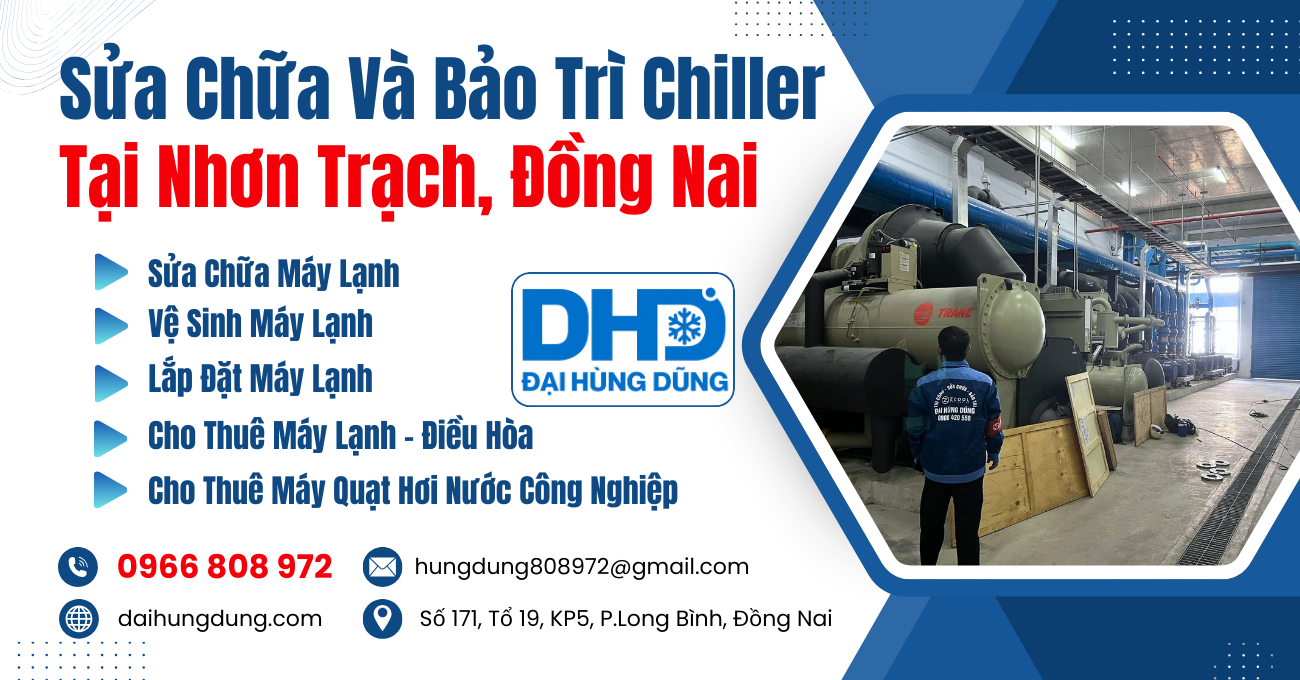 Sửa Chữa Và Bảo Trì Chiller Nhơn Trạch, Đồng Nai