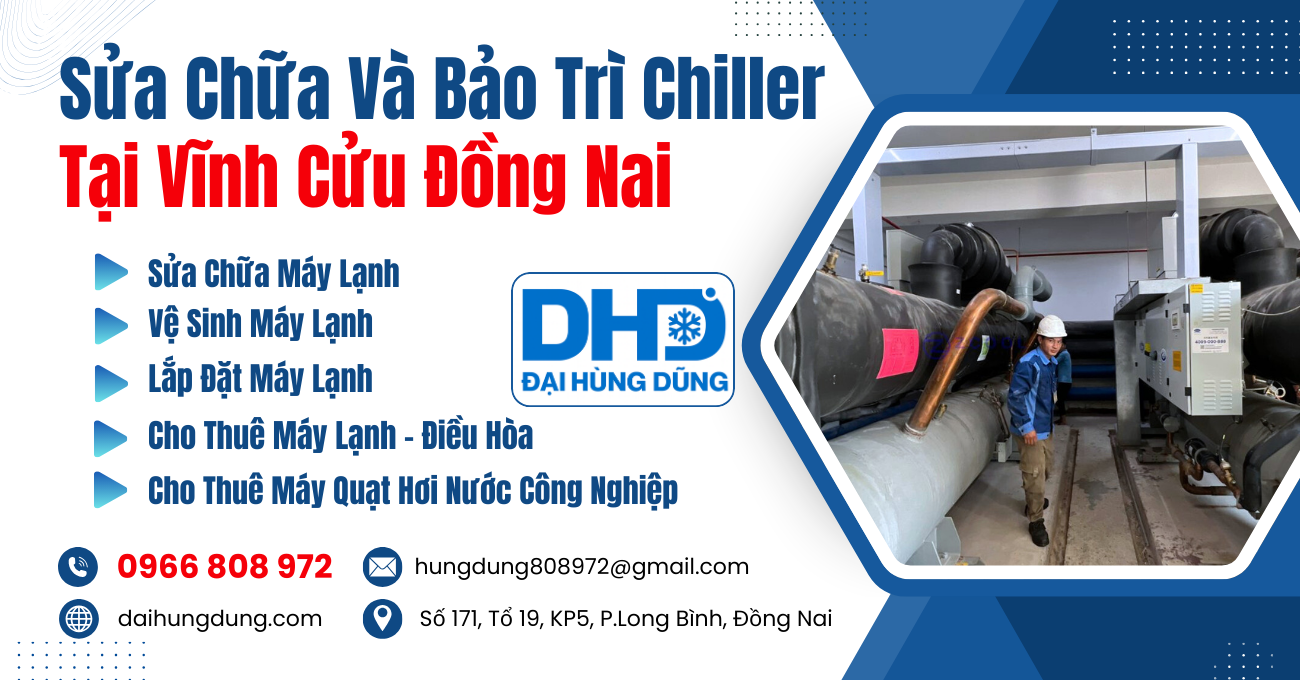 Sửa Chữa Và Bảo Trì Chiller Vĩnh Cửu, Đồng Nai