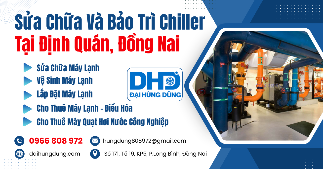 Sửa Chữa Và Bảo Trì Chiller Định Quán, Đồng Nai