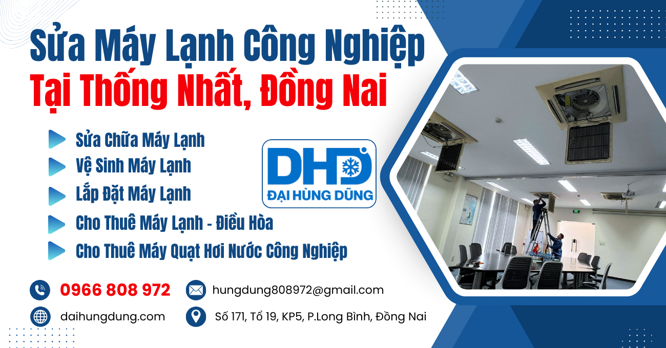 Sửa Máy Lạnh Công Nghiệp Thống Nhất, Đồng Nai
