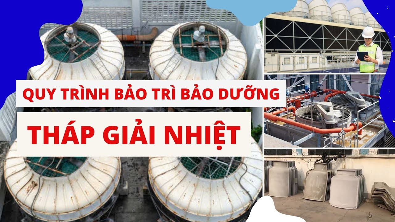 Bảo Dưỡng Tháp Giải Nhiệt Tại Đồng Nai